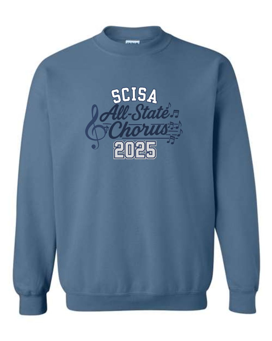 SCISA 2025 ALL STATE CHORUS Crewneck Sweatshirt *LIMITED TIME*